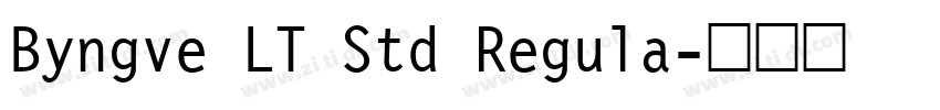 Byngve LT Std Regula字体转换